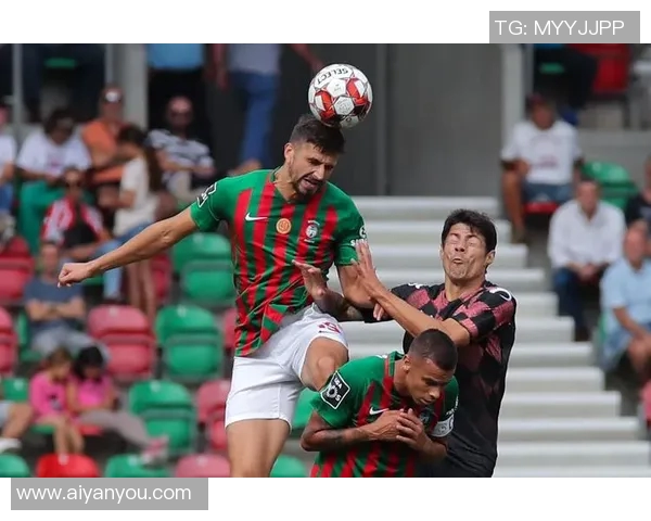 马里迪莫迎战布拉加争夺葡超联赛重要积分之战