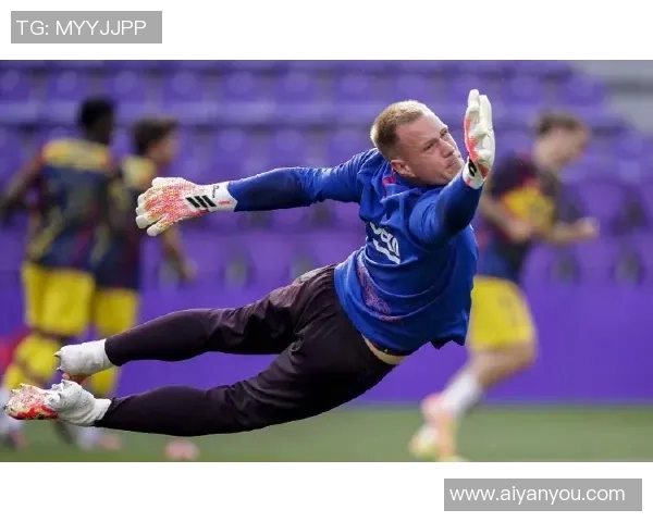 特尔施特根:从门将到球队灵魂的成长之路与辉煌瞬间 特尔施特根:从门将到球队灵魂的成长之路与辉煌瞬间